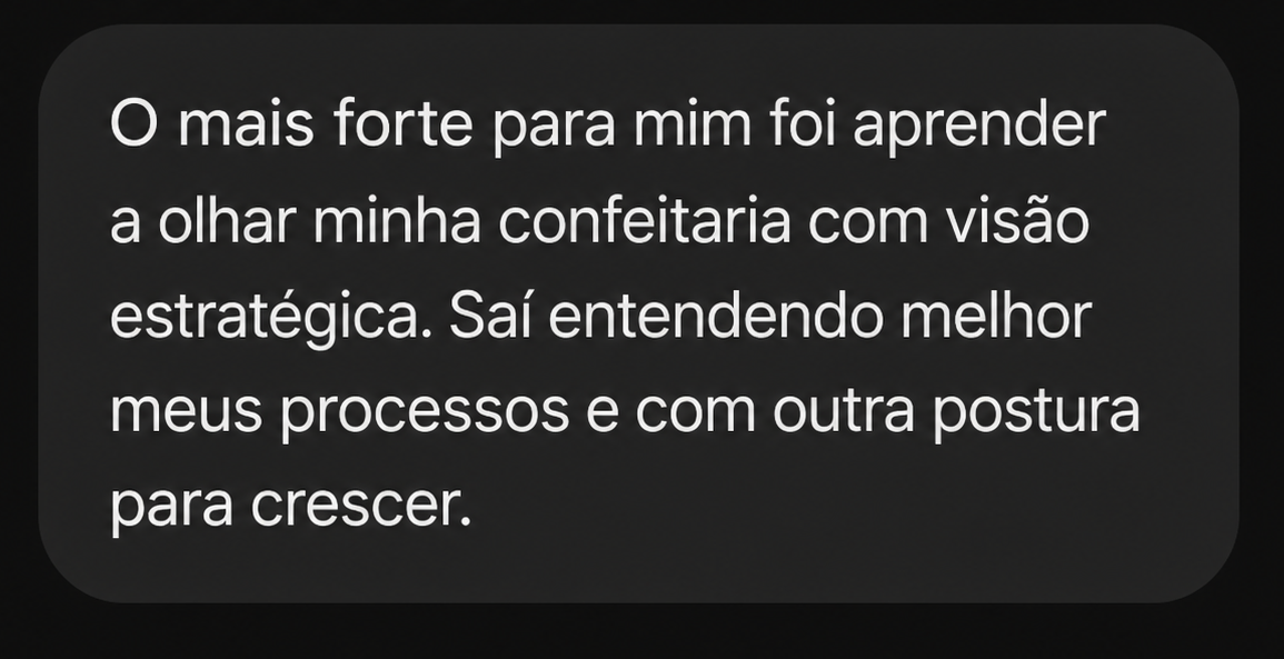 Depoimento de aluna sobre o mini curso Confeitaria Além da Receita